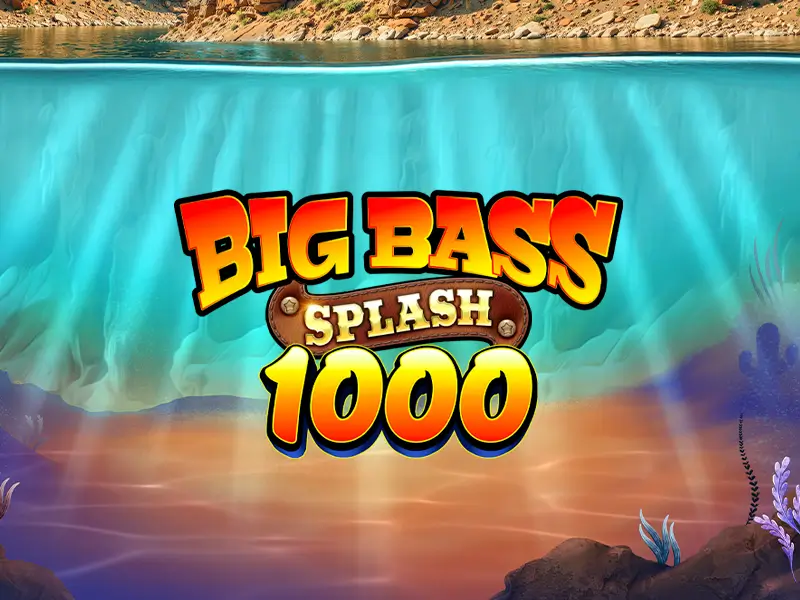 701 bet Big Bass Splash 1000